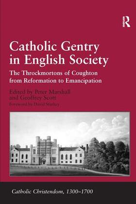 Scott / Marshall | Catholic Gentry in English Society | Buch | 978-0-7546-6432-1 | sack.de