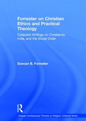 Forrester |  Forrester on Christian Ethics and Practical Theology | Buch |  Sack Fachmedien