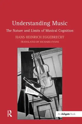 Eggebrecht / Evans |  Understanding Music | Buch |  Sack Fachmedien