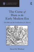 Whitford |  The Curse of Ham in the Early Modern Era | Buch |  Sack Fachmedien