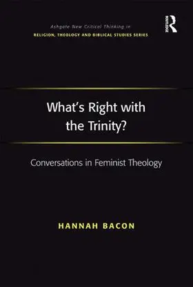 Bacon |  What's Right with the Trinity? | Buch |  Sack Fachmedien