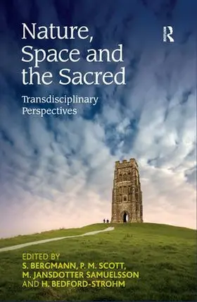 Bergmann / Scott / Bedford-Strohm |  Nature, Space and the Sacred | Buch |  Sack Fachmedien