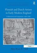 Curd |  Flemish and Dutch Artists in Early Modern England | Buch |  Sack Fachmedien