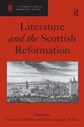 Mullan / Gribben |  Literature and the Scottish Reformation | Buch |  Sack Fachmedien