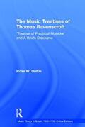 Duffin |  The Music Treatises of Thomas Ravenscroft | Buch |  Sack Fachmedien