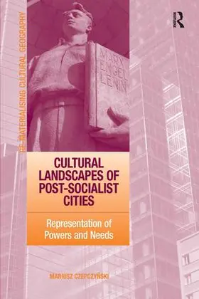 Czepczynski |  Cultural Landscapes of Post-Socialist Cities | Buch |  Sack Fachmedien