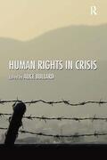 Bullard |  Human Rights in Crisis | Buch |  Sack Fachmedien