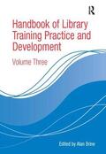 Brine |  Handbook of Library Training Practice and Development | Buch |  Sack Fachmedien