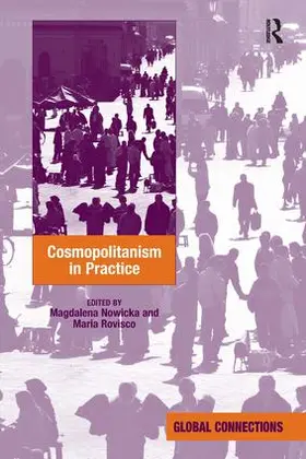 Rovisco / Nowicka |  Cosmopolitanism in Practice | Buch |  Sack Fachmedien