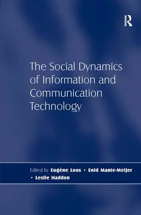 Haddon / Loos |  The Social Dynamics of Information and Communication Technology | Buch |  Sack Fachmedien
