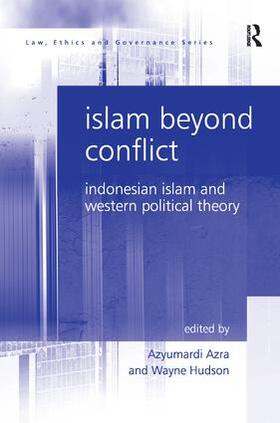 Hudson / Azra | Islam Beyond Conflict | Buch | 978-0-7546-7092-6 | sack.de