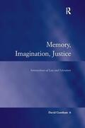 Gurnham |  Memory, Imagination, Justice | Buch |  Sack Fachmedien