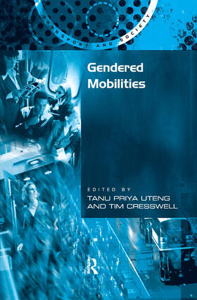 Cresswell / Uteng | Gendered Mobilities | Buch | 978-0-7546-7105-3 | sack.de