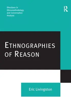 Livingston |  Ethnographies of Reason | Buch |  Sack Fachmedien
