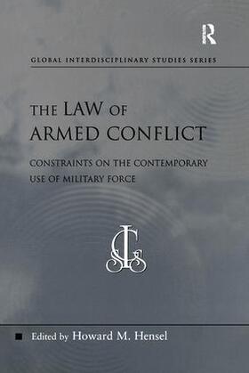 Hensel | The Law of Armed Conflict | Buch | 978-0-7546-7113-8 | sack.de