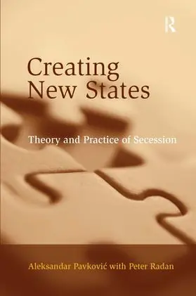 Pavkovic / Radan |  Creating New States | Buch |  Sack Fachmedien