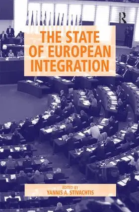 Stivachtis |  The State of European Integration | Buch |  Sack Fachmedien