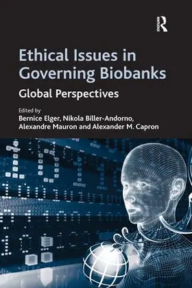 Biller-Andorno / Elger / Capron |  Ethical Issues in Governing Biobanks | Buch |  Sack Fachmedien