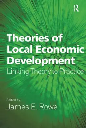 Rowe |  Theories of Local Economic Development | Buch |  Sack Fachmedien