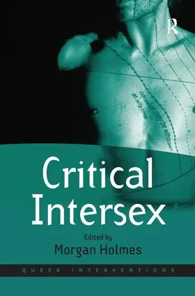 Holmes |  Critical Intersex | Buch |  Sack Fachmedien