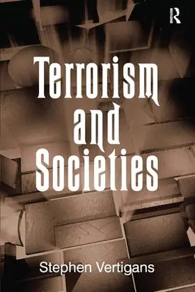 Vertigans |  Terrorism and Societies | Buch |  Sack Fachmedien