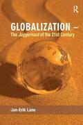 Lane |  Globalization - The Juggernaut of the 21st Century | Buch |  Sack Fachmedien