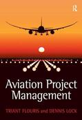 Flouris / Lock |  Aviation Project Management | Buch |  Sack Fachmedien