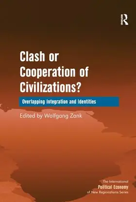 Zank |  Clash or Cooperation of Civilizations? | Buch |  Sack Fachmedien