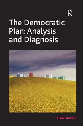 March |  The Democratic Plan | Buch |  Sack Fachmedien