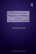 Ventrella |  The Control of People Smuggling and Trafficking in the EU | Buch |  Sack Fachmedien
