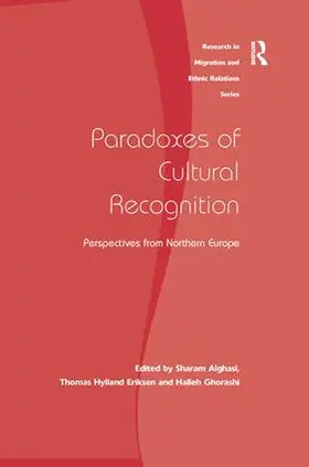 Alghasi / Eriksen |  Paradoxes of Cultural Recognition | Buch |  Sack Fachmedien