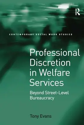 Evans |  Professional Discretion in Welfare Services | Buch |  Sack Fachmedien