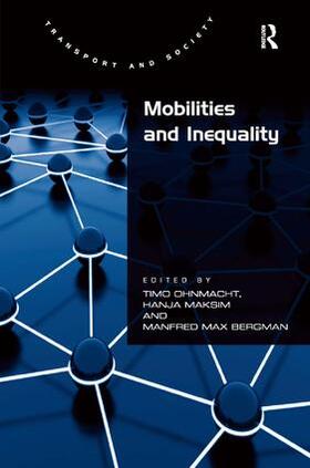 Maksim / Ohnmacht / Bergman | Mobilities and Inequality | Buch | 978-0-7546-7495-5 | sack.de