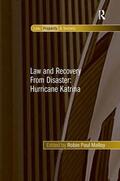 Malloy |  Law and Recovery From Disaster: Hurricane Katrina | Buch |  Sack Fachmedien