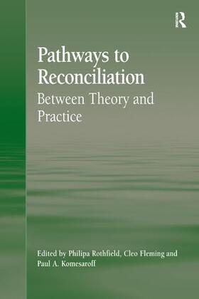 Fleming / Rothfield |  Pathways to Reconciliation | Buch |  Sack Fachmedien