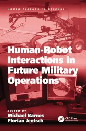 Jentsch / Barnes |  Human-Robot Interactions in Future Military Operations | Buch |  Sack Fachmedien