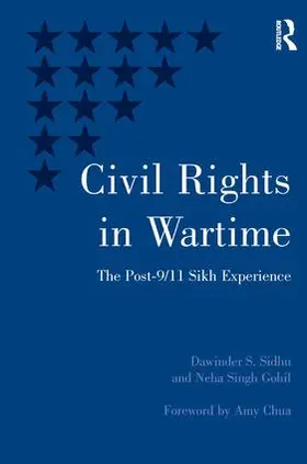 Sidhu / Gohil | Civil Rights in Wartime | Buch | 978-0-7546-7553-2 | www.sack.de