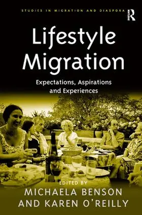 Benson / O'Reilly |  Lifestyle Migration | Buch |  Sack Fachmedien