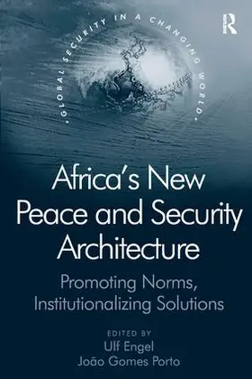 Porto / Engel |  Africa's New Peace and Security Architecture | Buch |  Sack Fachmedien