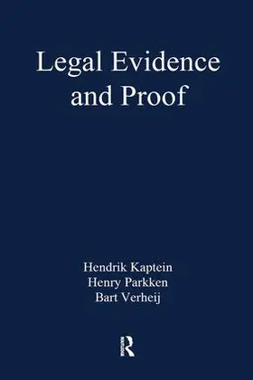 Prakken / Kaptein | Legal Evidence and Proof | Buch | 978-0-7546-7620-1 | sack.de