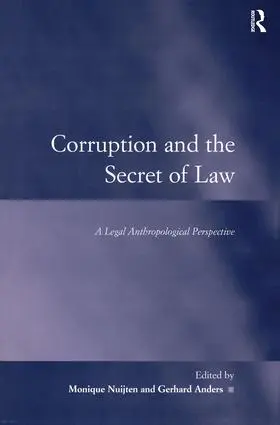 Anders / Nuitjen / Nuijten |  Corruption and the Secret of Law | Buch |  Sack Fachmedien