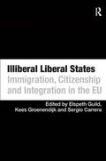 Guild / Groenendijk |  Illiberal Liberal States | Buch |  Sack Fachmedien