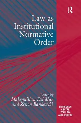 Mar / Bankowski |  Law as Institutional Normative Order | Buch |  Sack Fachmedien
