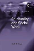 Crisp |  Spirituality and Social Work | Buch |  Sack Fachmedien