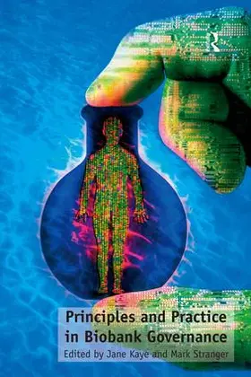 Stranger / Kaye |  Principles and Practice in Biobank Governance | Buch |  Sack Fachmedien