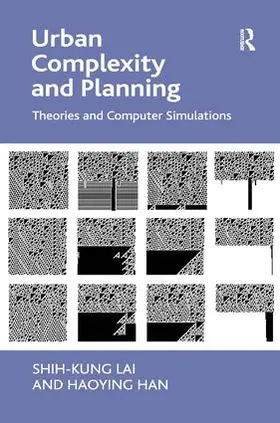 Lai / Han | Urban Complexity and Planning | Buch | 978-0-7546-7918-9 | www.sack.de
