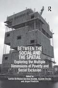 Boyser / Friedrichs / Dewilde |  Between the Social and the Spatial | Buch |  Sack Fachmedien