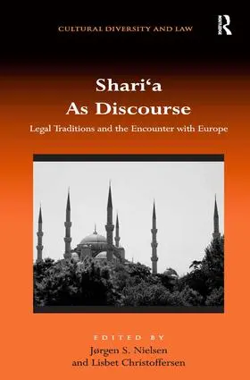 Christoffersen / Nielsen |  Shari'a As Discourse | Buch |  Sack Fachmedien
