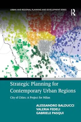 Balducci / Fedeli / Pasqui |  Strategic Planning for Contemporary Urban Regions | Buch |  Sack Fachmedien