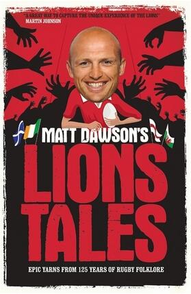 Dawson |  Matt Dawson's Lions Tales | Buch |  Sack Fachmedien